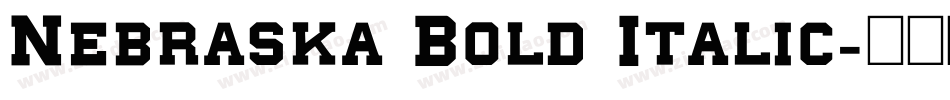 Nebraska Bold Italic字体转换